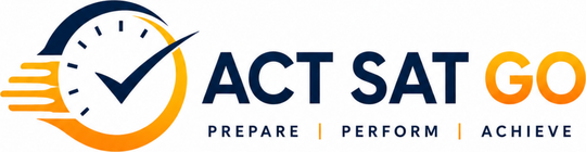 ACT SAT GO: Prepare, Perform, Achieve